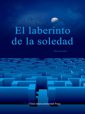 cover image of El laberinto de la soledad（孤独的迷宫）